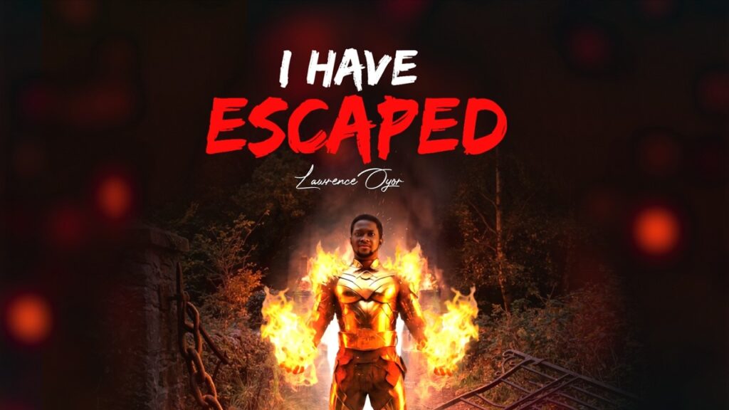 I Have Escaped by Lawrence Oyor