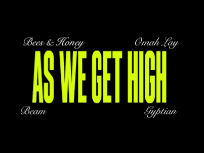 As We Get High by Omah Lay
