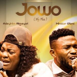 Yinka Alaseyori – Jowo